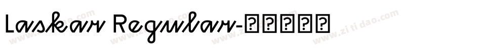 Laskar Regular字体转换